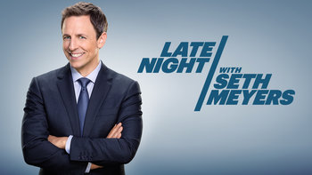 Late Night with Seth Meyers 