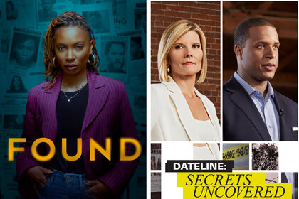 Shanola Hampton on the poster for Found Kate Snow and Craig Melvin on the poster for Dateline: Secrets Uncovered